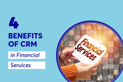 Text saying '4 Benefits of CRM in Financial Services' and photo of woman holding card with 'Financial Services' written on it